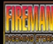 Action games: Fireman: Incoming Storm