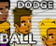 Dodge Ball