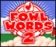 Logic games: Fowl words 2