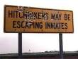 Funny pictures : Hitchhiking Warning