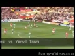 Funny videos : Well done yeovil