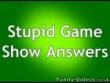 Funny videos : Silly game show answers