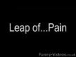 Funny videos : Leap of pain