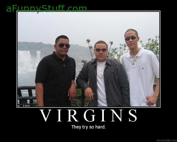 Funny pictures : Virgins