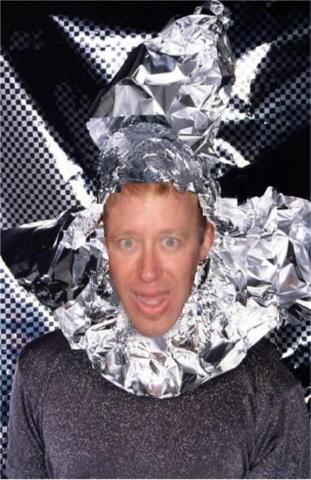 Funny pictures : Im not afraid, Ive got my tinfoil hat!