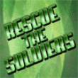 Action games: Rescue the Soldiers