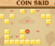 Coin Skid