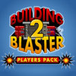 Free games: Building Blaster 2: Players Pack
