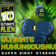 Action games: Ben 10 Ultimate humungousaur super giant strength
