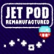 Free games : Jet Pod Remanufactured