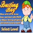 Free games : Busting Boy