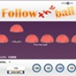 Free games: Follow the ball 