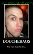 Funny pictures: Douchebags